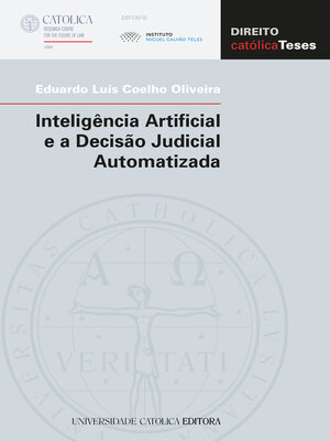 cover image of Inteligência Artificial e a Decisão Judicial Automatizada